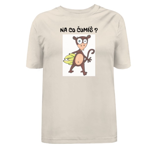 Tričko s potiskem Dámské triko Oversized NA CO ČUMÍŠ