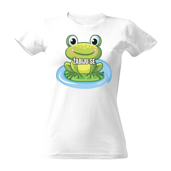 Tričko s potiskem Dámské triko "Žabiju se"