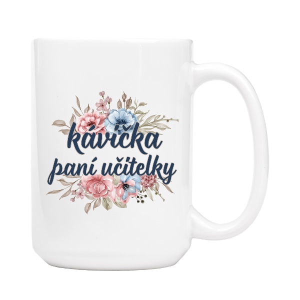 Dárek pro učitelku květinová bordura kávička paní učitelky