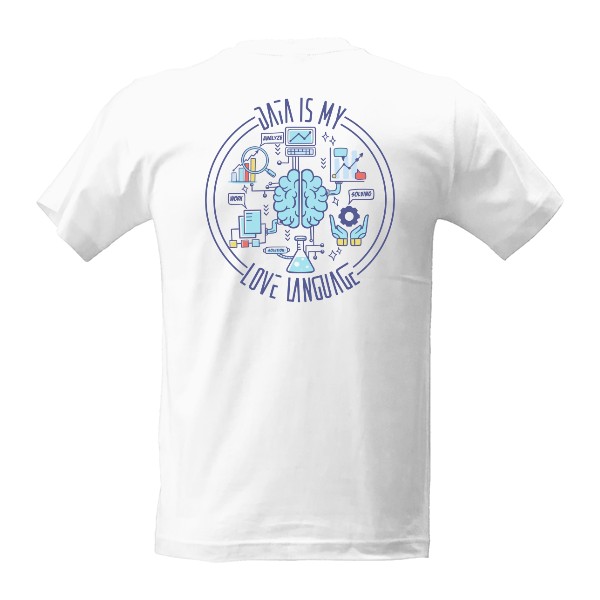 Tričko s potiskem Data is my love language - pánské