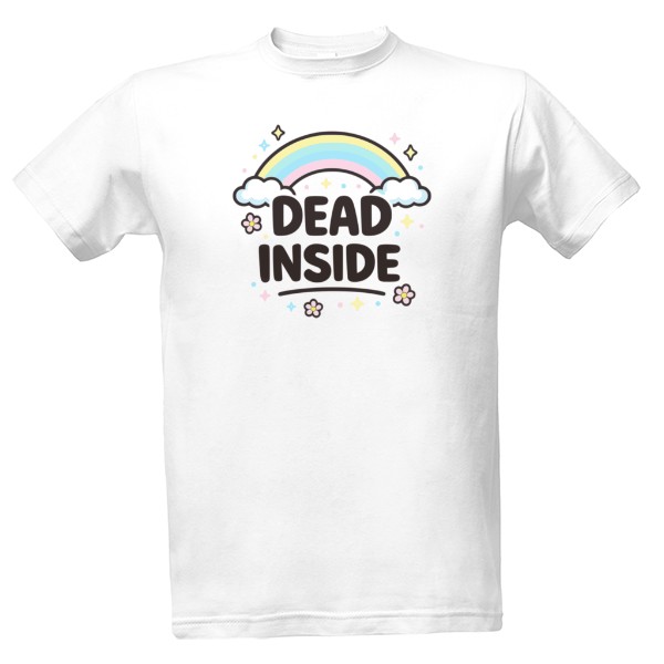 Tričko s potiskem DEAD INSIDE