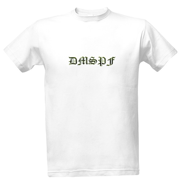 Tričko s potiskem DMSPF DTW v.Intoxicated