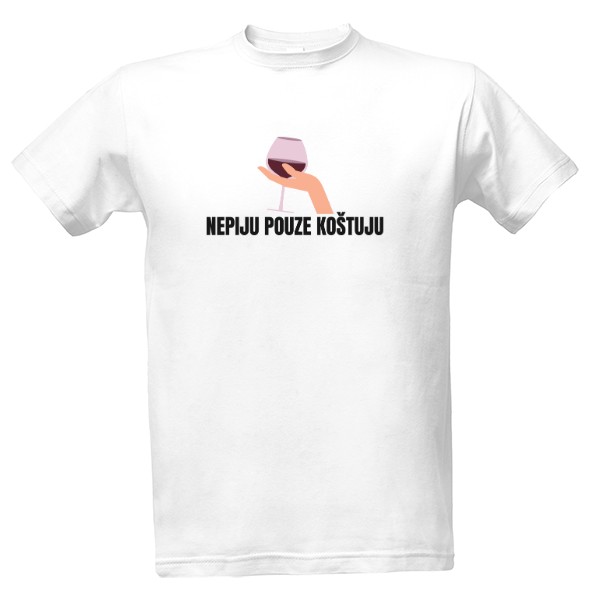 Tričko s potiskem Dneska Jede Pivo ! 