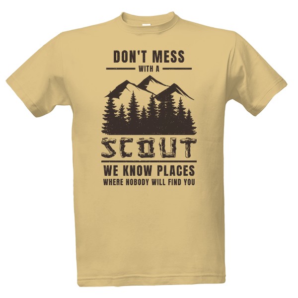 Dont mess with a scout