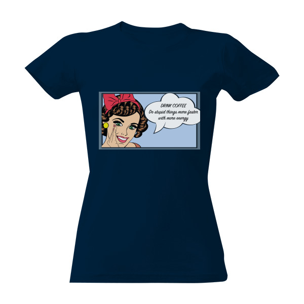 Tričko s potiskem Drink coffee