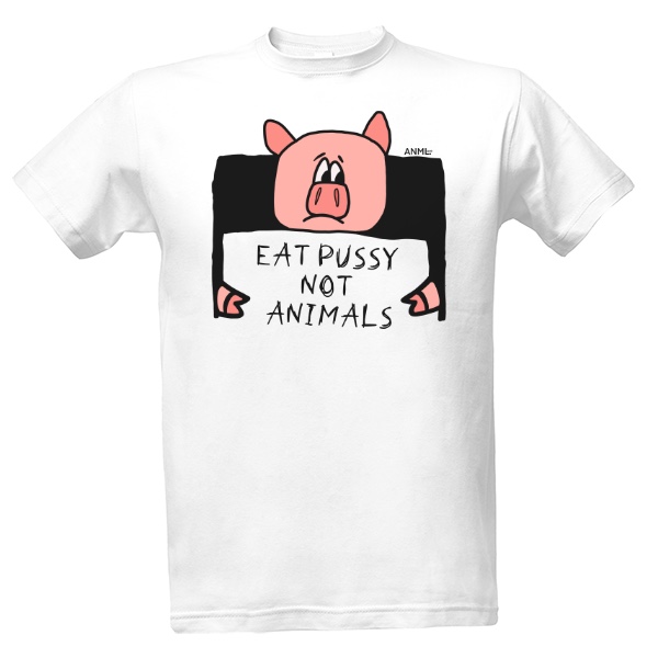 Tričko s potiskem EAT animal