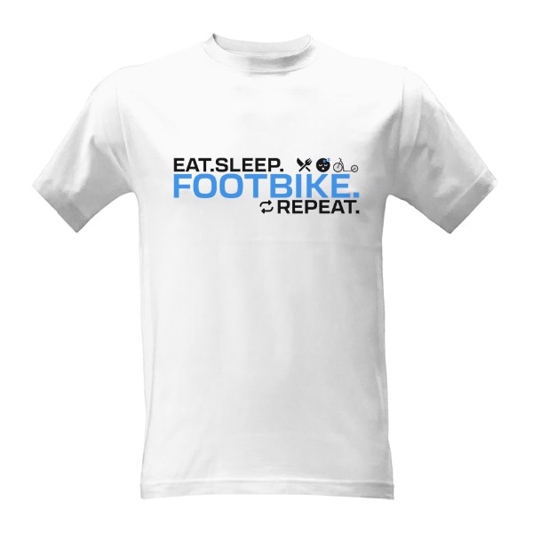 Eat. Sleep. Footbike. Repeat. – pro koloběžkáře T-shirt