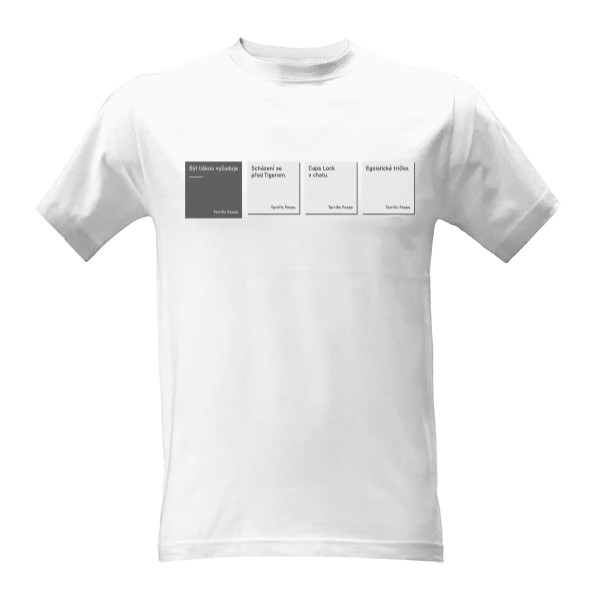 Tričko s potiskem Egoistické tričko pánské