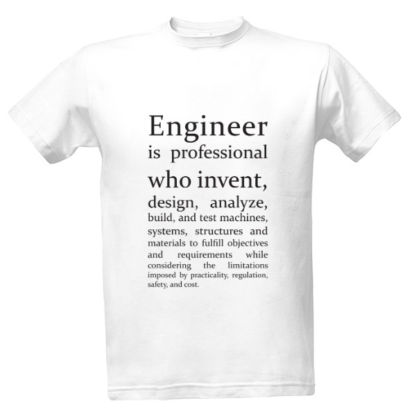 Tričko s potiskem Engineer definice - světlé tričko