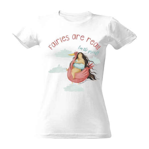 FAIRIES ARE REAL tshirt T-shirt