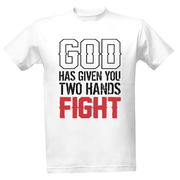 Fight with both hands white T-shirt