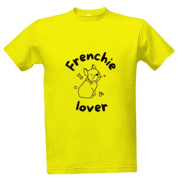 Tričko s potiskem Frenchie lover