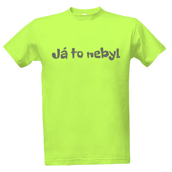Tričko s potiskem Já to nebyl 