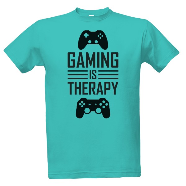 Tričko s potiskem Gaming is therapy