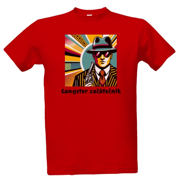 Tričko s potiskem Gangster začátečník red