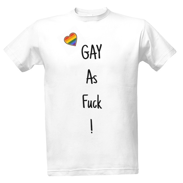 Tričko s potiskem Gay AF