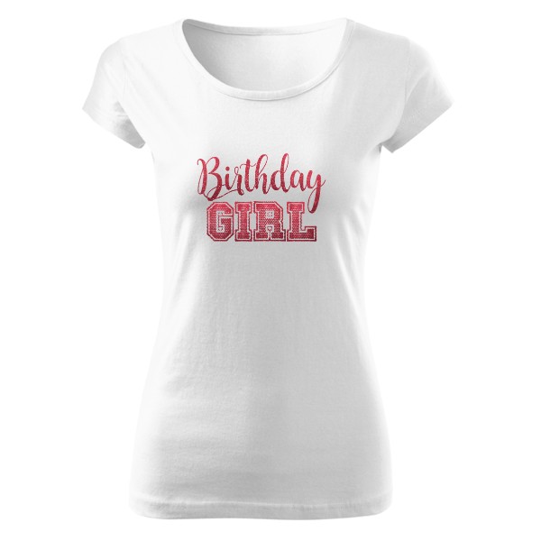 Tričko s potiskem Birththday GIRL