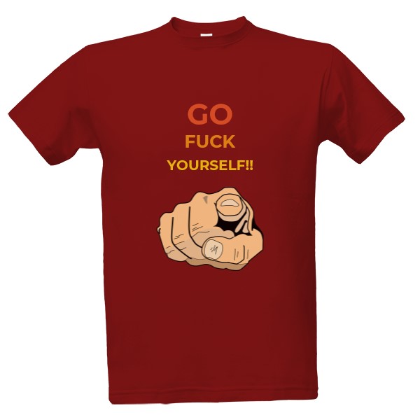 Tričko s potiskem Gu fuck yourself!!