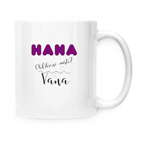 Hrnček malý biely s potlačou Hana oblíbené místo 