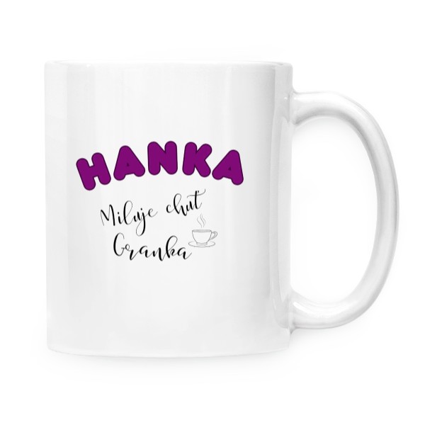 Hrnček malý biely s potlačou Hanka miluje chuť granka