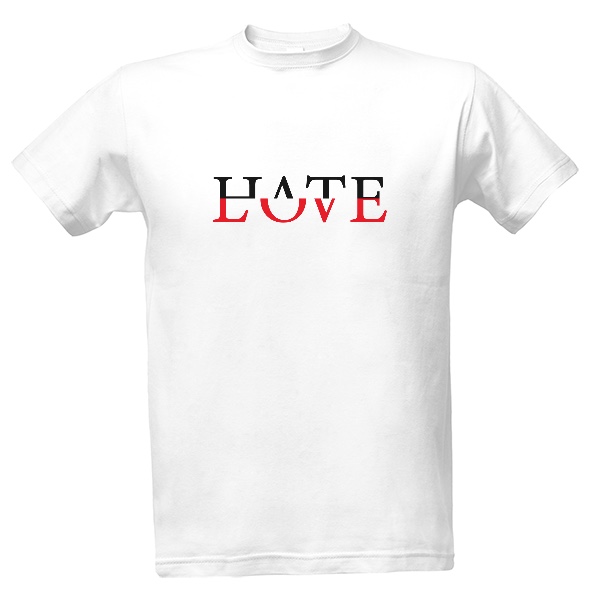 HATE - LOVE T-shirt