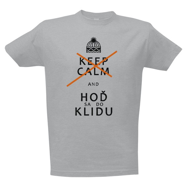 Tričko s potiskem Hoď sa do klidu