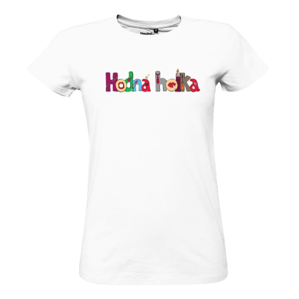 Tričko s potiskem Hodná holka