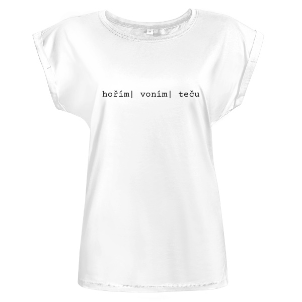 Tričko s potlačou hořím voním teču