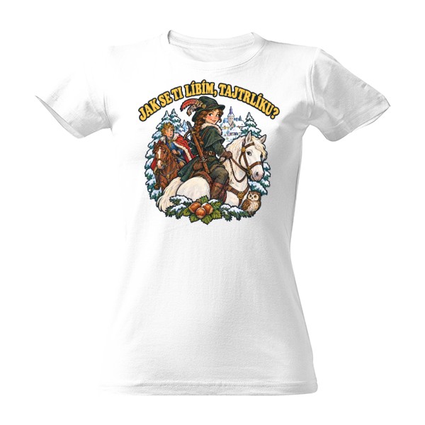 T-shirt How Do You Like Me Now, Fool? – Czech Christmas Fairy Tale