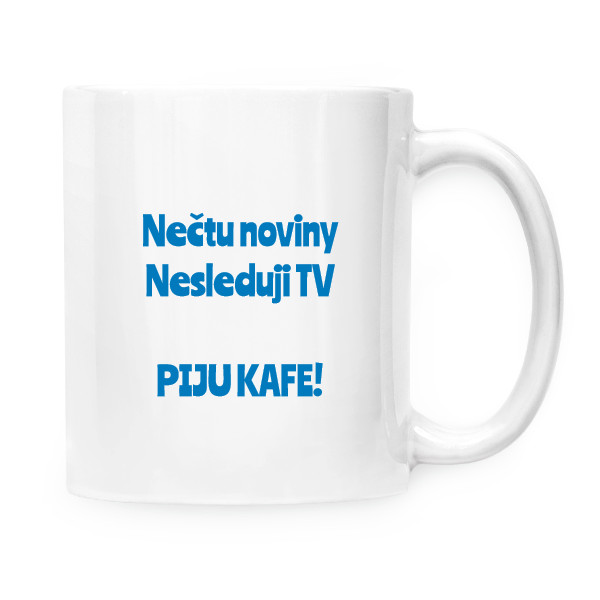 Hrnek malý bílý s potiskem Piju kafe