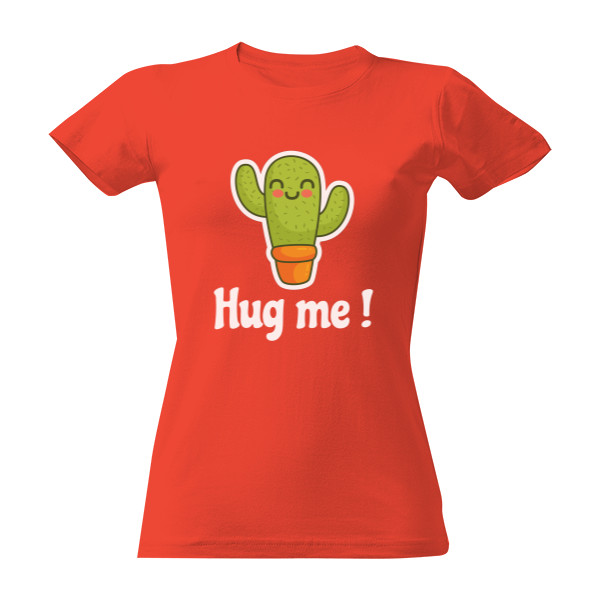 Hug me !