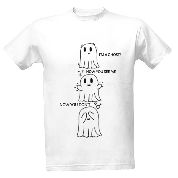 Tričko s potiskem I am a ghost
