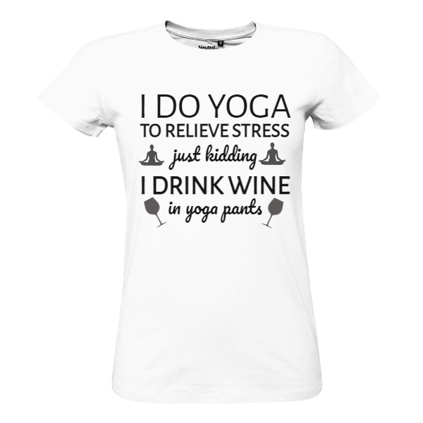 I do yoga to relieve stress T-shirt