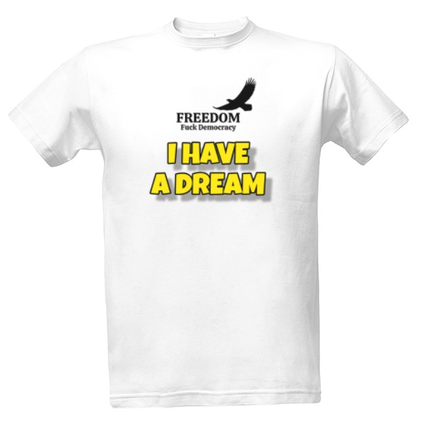 I Have a Dream