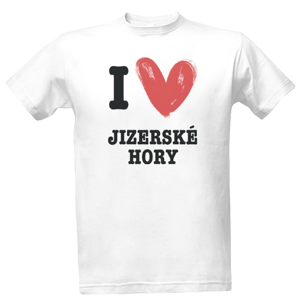 Tričko s potlačou I love Jizerské hory