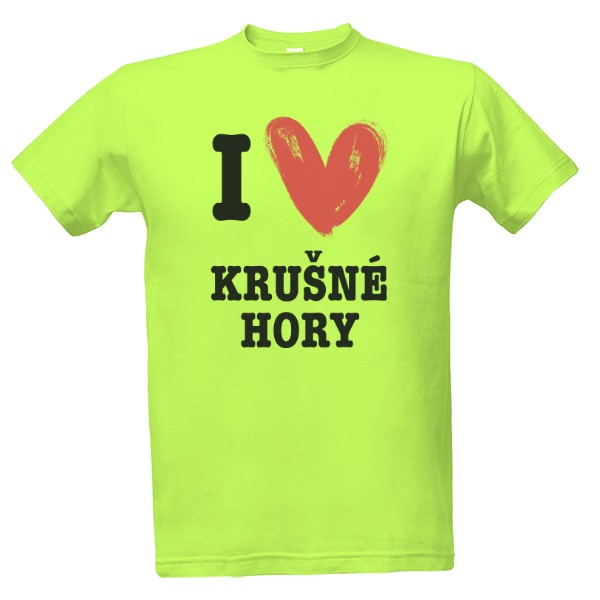 Tričko s potlačou I love Krušné hory