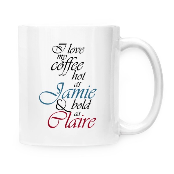 I love my coffee - Outlander