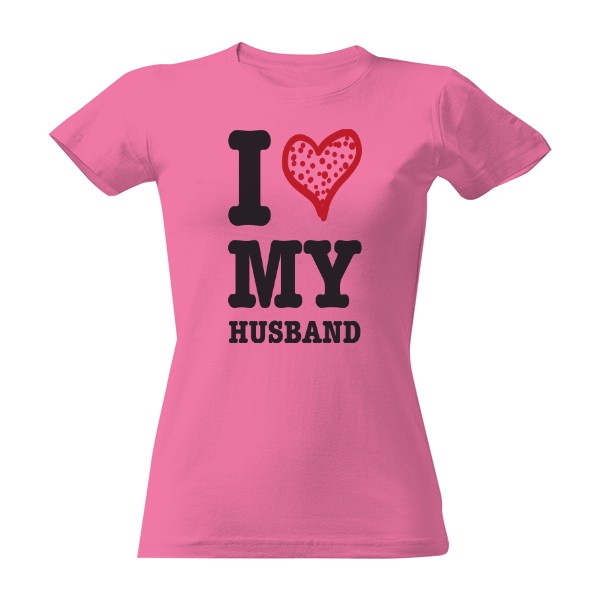 I love my husband T-shirt