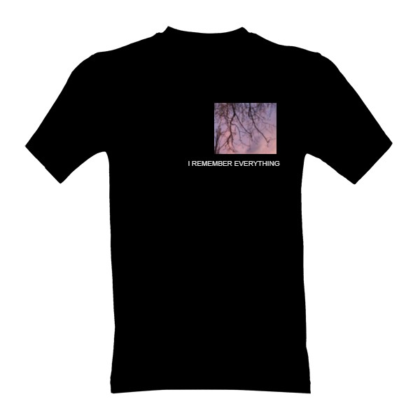 Tričko s potiskem I REMEMER EVERYTHING