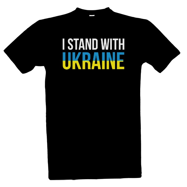 Tričko s potiskem I stand with Ukraine - část z výdělku na pomoc Ukrajině