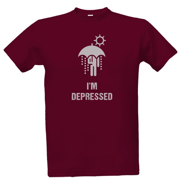 I'm depressed T-shirt