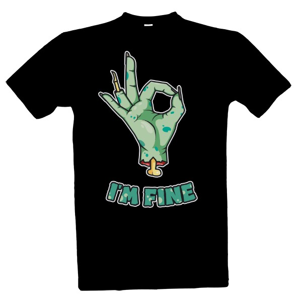 Im fine T-shirt