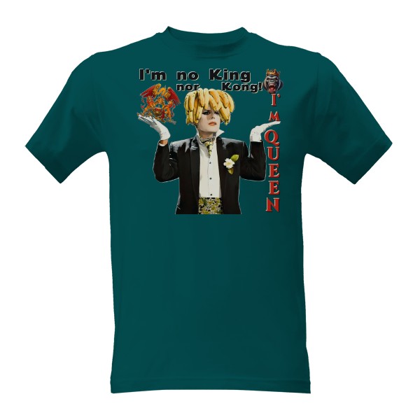 T-shirt I'm no King, nor Kong! I'm Queen – FRONT & BACK Print - MEN'