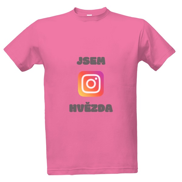 Tričko s potiskem INSTAGRAMOVÁ HVĚZDA