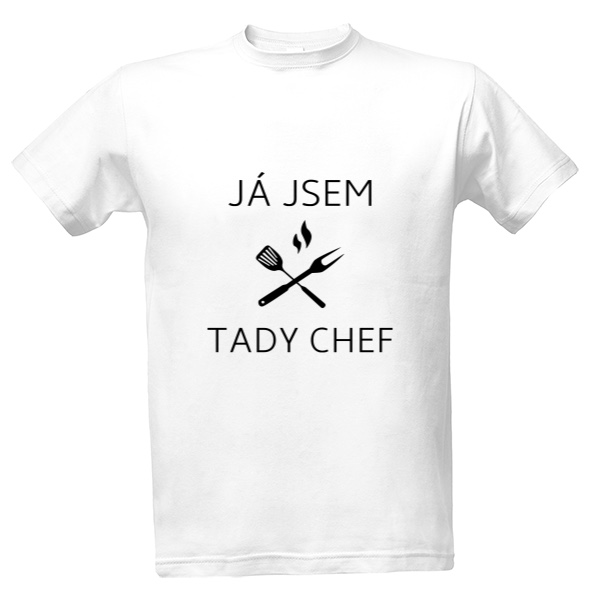 Tričko Já jsem tady chef