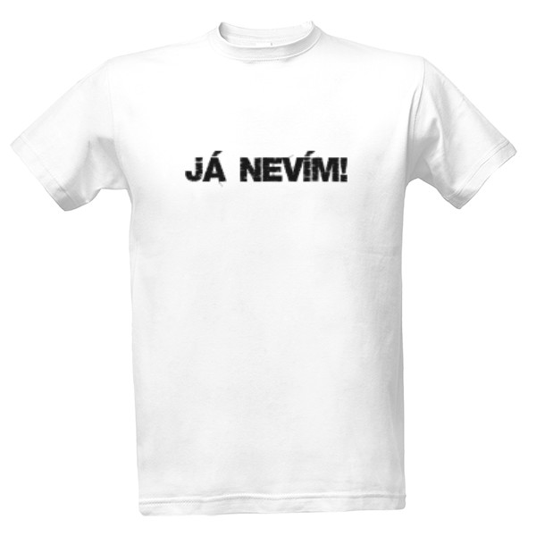 JÁ NEVÍM! - černá