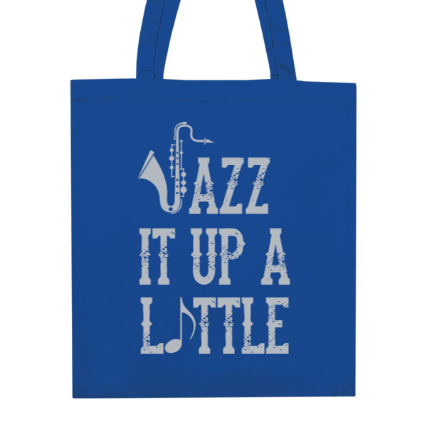 Nákupní taška unisex s potiskem Jazz it up