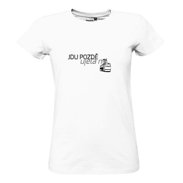 Tričko s potiskem Jdu pozdě - tramvaj