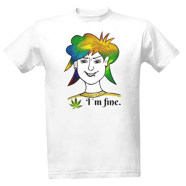Tričko s potiskem I´m fine.