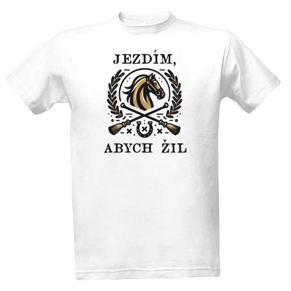 Tričko s potiskem Jezdím, abych žil